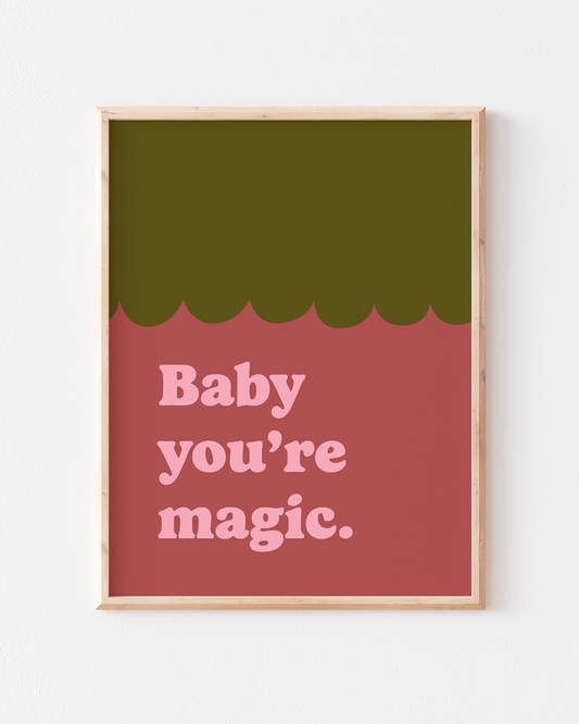 Affiche murale décorative baby you're magic.