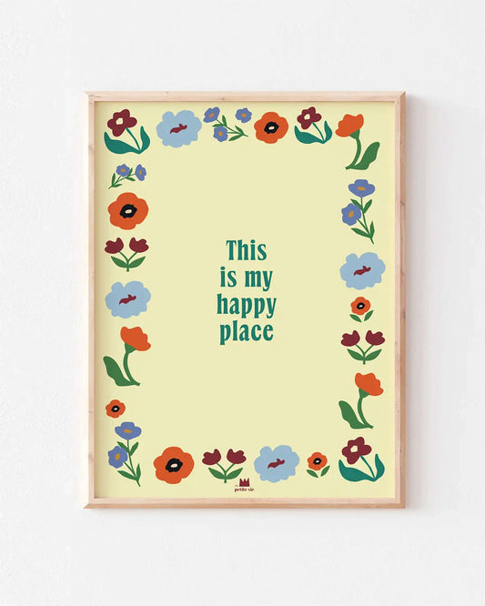 Affiche murale 30 x 40 cm avec des fleurs, this is my happy place, Ma Petite Vie.